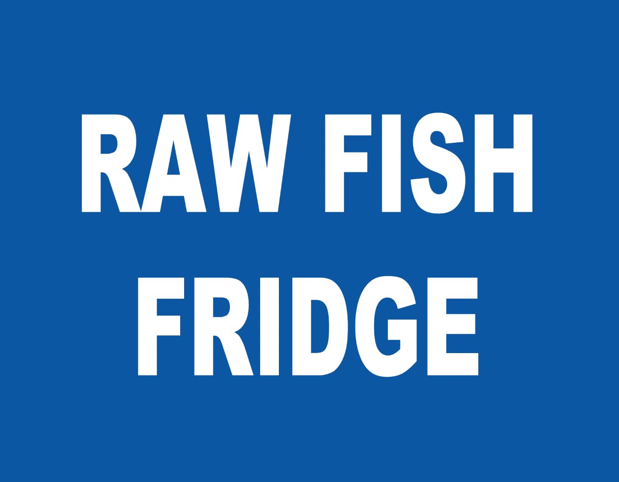 Kitchen Food Hygiene Restaurant Cafe Raw Fish Fridge Warning Sign Self Adhesive Gloss Sticker 160mm x 125mm V7