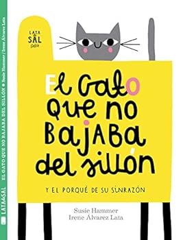 Hardcover El Gato Que No Bajaba del Sillon [Spanish] Book