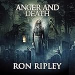 Cover of Anger and Death (Supernatural Horror with Scary Ghosts & Haunted Houses)