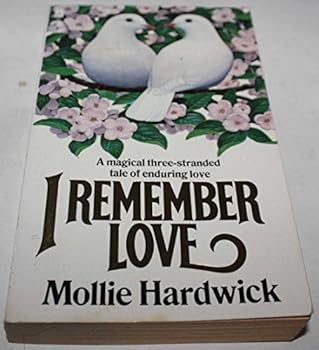 Paperback I REMEMBER LOVE Book