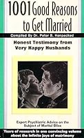 1001 Good Reasons to Get Married B000PGXAF6 Book Cover