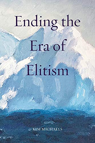  Ending the Era of Elitism Livre eBook France