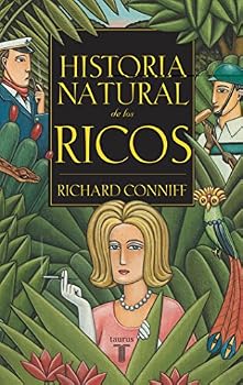 Hardcover HISTORIA NATURAL DE LOS RICOS (PENSAMIENTO) (Spanish Edition) [Spanish] Book