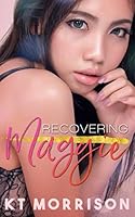 Recovering Maggie 1980498296 Book Cover