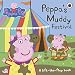 Produktbild Peppa Pig: Peppa's Muddy Festival: A Lift-the-Flap Book