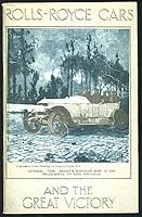 Rolls Royce Cars and The Great Victory (Rolls Royce Cars in War, Reprint Edition) B001PHXV5S Book Cover