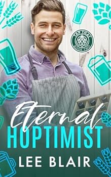 Eternal Hoptimist (Tap That Brewery)