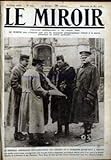  MIROIR (LE) [No 235] du 26/05/1918 - LE GENERAL AMERICAIN BULLARD DICTE LES ORDRES DU GENERAL PERSHING QU\'ON VOIT A DROITE.