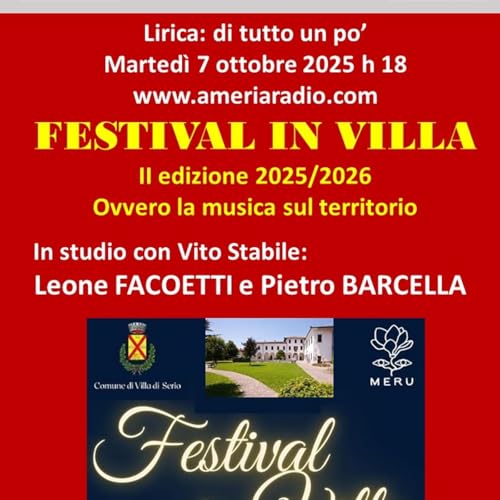 Lirica di tutto un po' - Festival in Villa 2025 - 2026