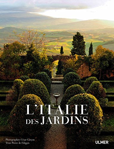 Télécharger L'Italie des jardins Livre PDF Gratuit