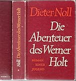 werner holt teil 2  Die Abenteuer des Werner Holt. 1. Roman einer Jugend