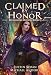 Claimed By Honor: A Kurtherian Gambit Series (Reclaiming Honor Book 2)