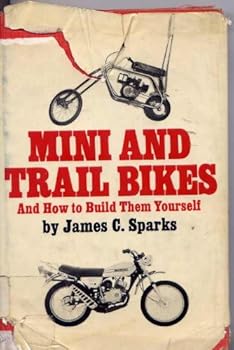 Hardcover Mini and Trail Bikes Book