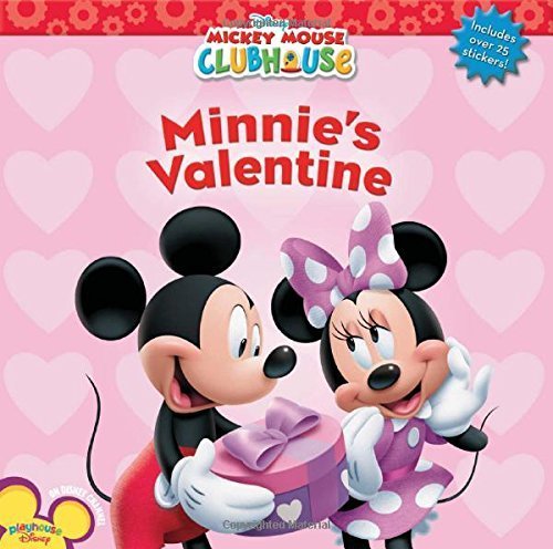 Mickey Mouse Clubhouse Minnie's Valentine by Disney Book Group, Higginson, Sheila Sweeny (2007) Paperback