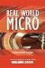 Real World Micro