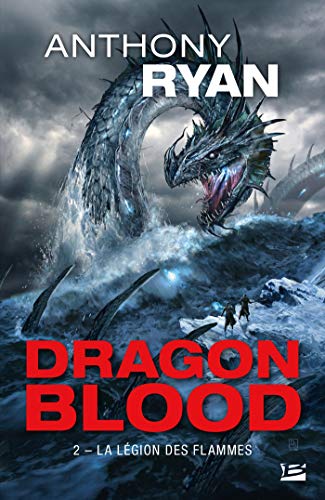 Télécharger Dragon Blood, T2 : La Légion des flammes PDF