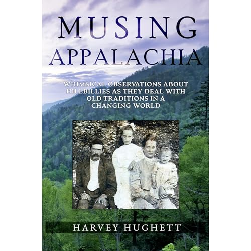 MUSING APPALACHIA Audiolibro Por Harvey Hughett arte de portada