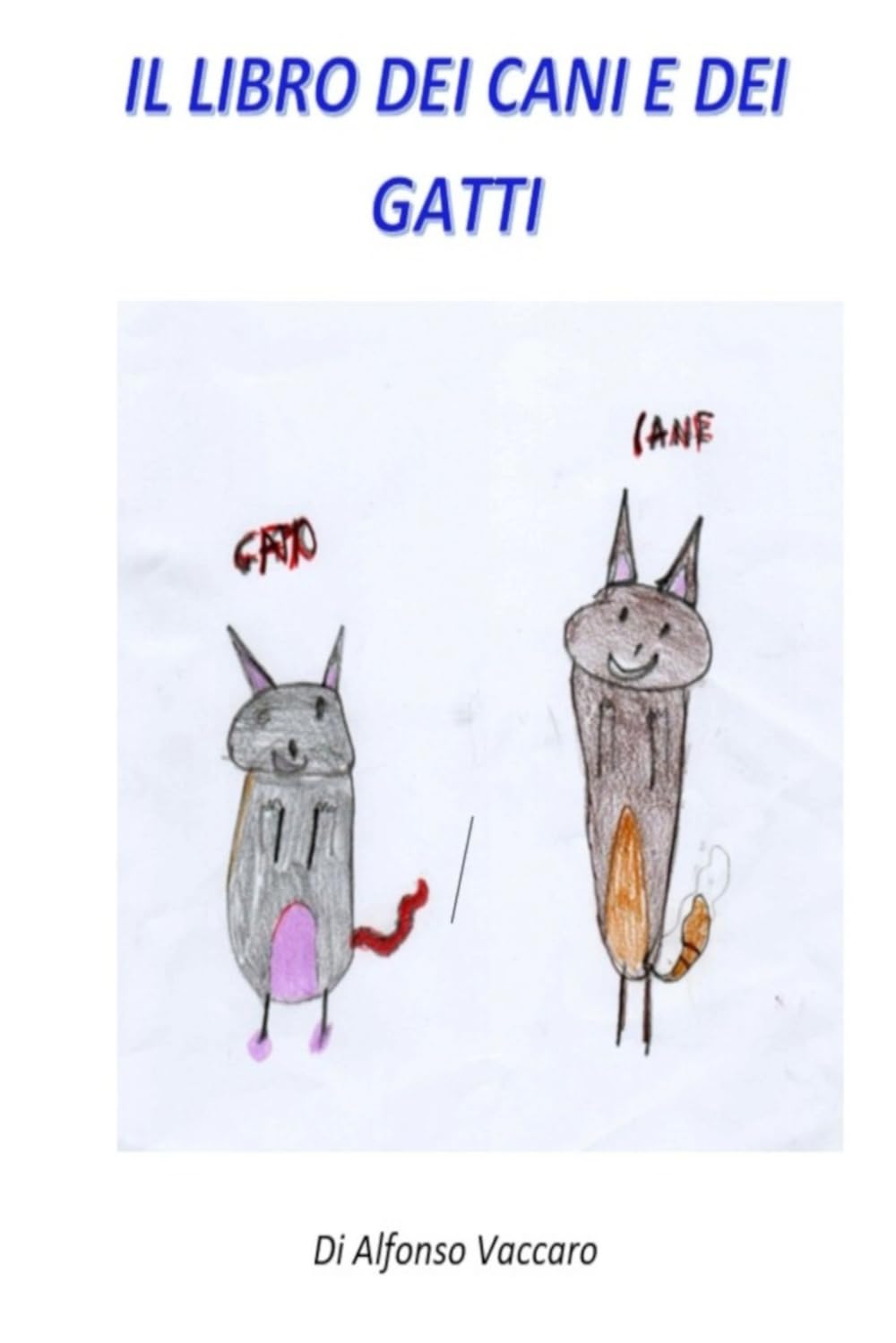 Il libro dei cani e dei gatti