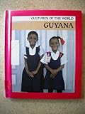 Guyana (Cultures of the World)