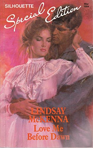 Love Me Before Dawn (As:Lindsay McKenna)