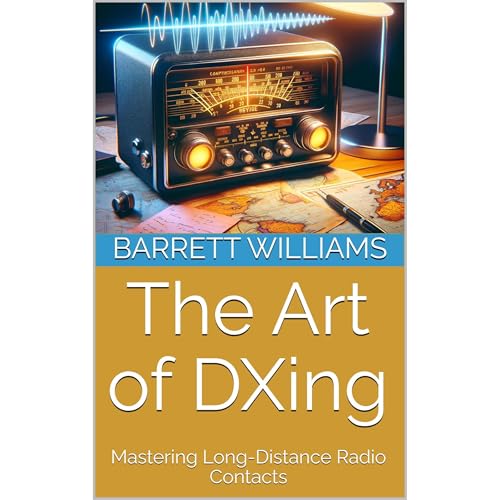 The Art of DXing by Barrett Williams, ChatGPT ChatGPT episode artwork