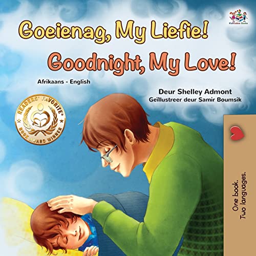 Goodnight, My Love! (Afrikaans English Bilingual Book for Kids) (Afrikaans English Bilingual Collection) (Afrikaans Edition)