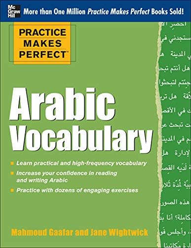 Practice Makes Perfect Arabic Vocabulary With 145 Exercises Gaafar Mahmoud Wightwick Jane Amazon Sg Books