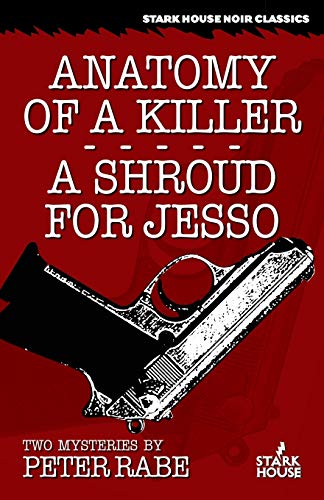 Anatomy of a Killer/A Shroud for Jesso: Two Mysteries Anatomy of a Killer/A Shroud for Jesso: Two Mysteries