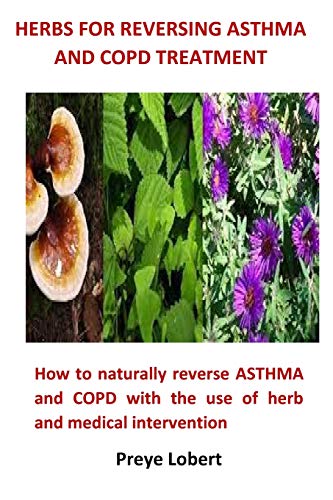 Preisvergleich Produktbild HERBS FOR REVERSING ASTHMA & C