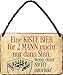 Produktbild schilderkreis24 - Blechschilder Bier lustiger Spruch: Eine Kiste Bier für 2 Mann . Deko Hängeschild Witzige Geschenkidee 18x12 cm