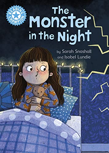 Reading Champion: The Monster In The Night: Independent Reading Blue 4