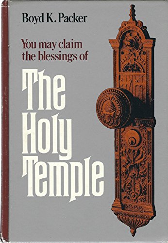 THE HOLY TEMPLE - You May Claim the Blessings o... B017L85J36 Book Cover