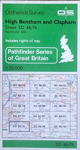 High Bentham and Clapham (Sheet 650 (SD66/76)) (Pathfinder maps ...