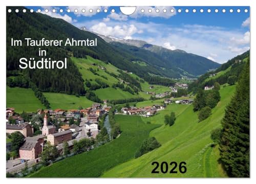 Im Tauferer Ahrntal in Südtirol (Wandkalender 2026 DIN A4 quer), CALVENDO Monatskalender: Landschaft und Natur des Tauferer Ahrntals (CALVENDO Natur)