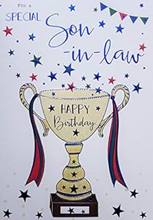 Special Son-in-Law Birthday Card (ICG-7182) - Trophy - Palladium Range - Embossed with Blue Foil