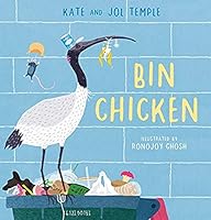 Bin Chicken 1743830041 Book Cover