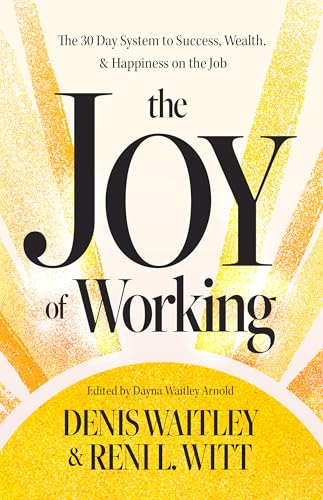 The Joy of Working: The 30 Day System to Success, Wealth, and Happiness on the Job image 2