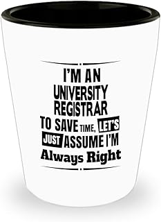 Gift For University Registrar - University Registrar Funny Shot Glass - Perfect Parties Gift, Unique Drinking Shotglass For University Registrar, Men And Women