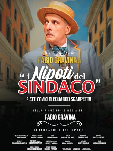  I nipoti del sindaco