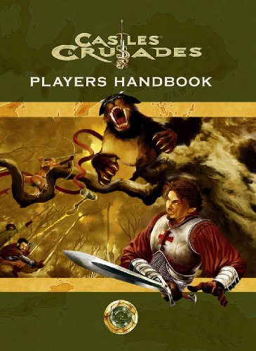 Castles & Crusades Players Handbook, 4th Printing 1929474385 Book Cover