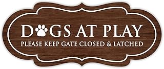 Designer Paws Plus, Dogs at Play Please Keep Gate Closed & Latched
