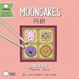 Mooncakes (Traditional Mandarin-English Version): A Bilingual Book in English and Mandarin with Traditional Characters, Zhuyin, and Pinyin (Bitty Bao Mandarin-Traditional Characters + English Series)