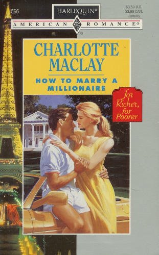 How to Marry a Millionaire (As: Charlotte Maclay)