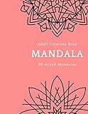 Adult Coloring Book Mandala 90 mixed Mandalas