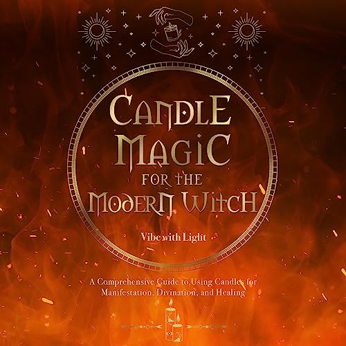 Candle Magic for the Modern Witch by Vibe with Light episode artwork