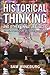 Historical Thinking (Critical Perspectives On The P)