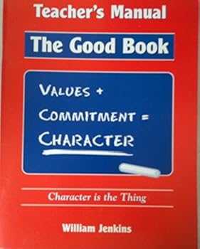Paperback Teaching Values and Developing Character in Today's Schools (TEACHER'S MANUAL) Book