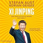 Xi Jinping - der mächtigste Mann der Welt
