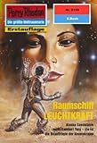  Perry Rhodan 2159: Raumschiff LEUCHTKRAFT: Perry Rhodan-Zyklus \