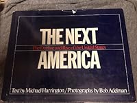 The Next America: The Decline and Rise of the United States 0030574676 Book Cover
